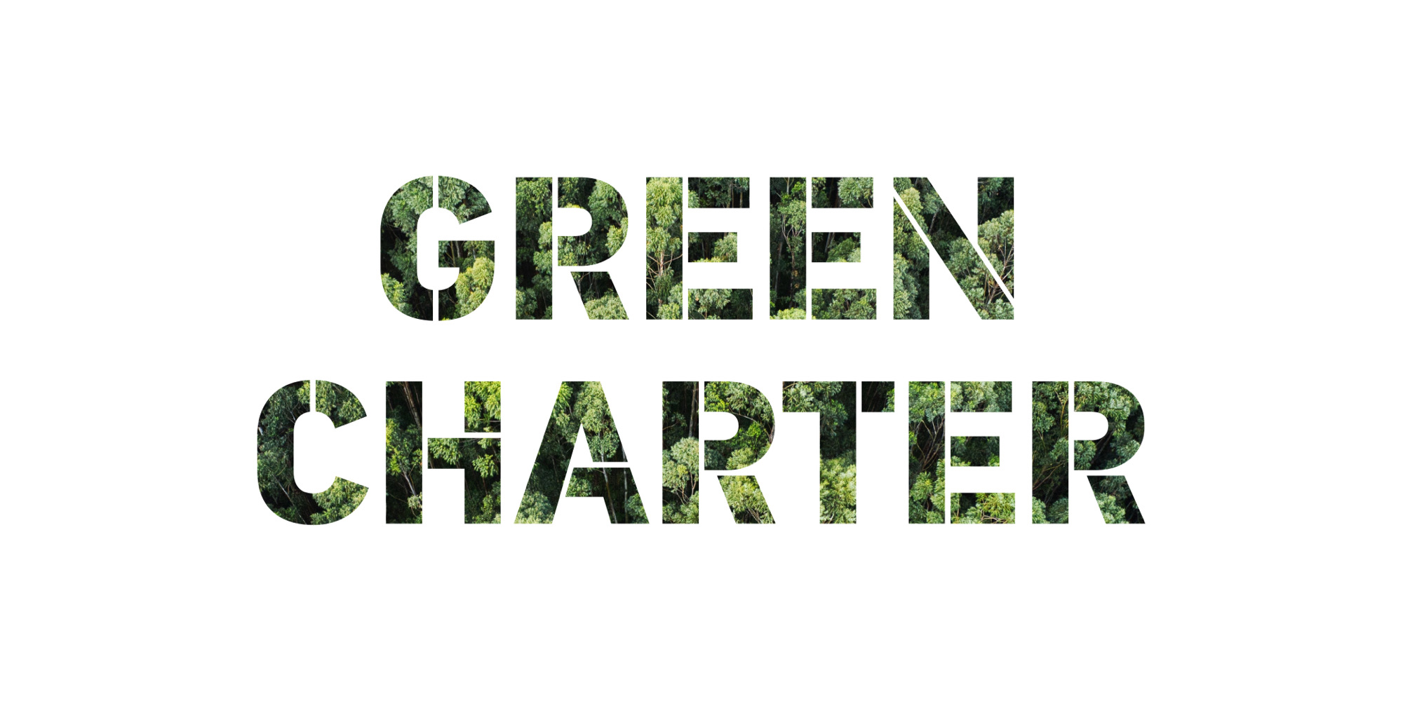 Text "Green Charter" cut from a photo of a forest canopy.