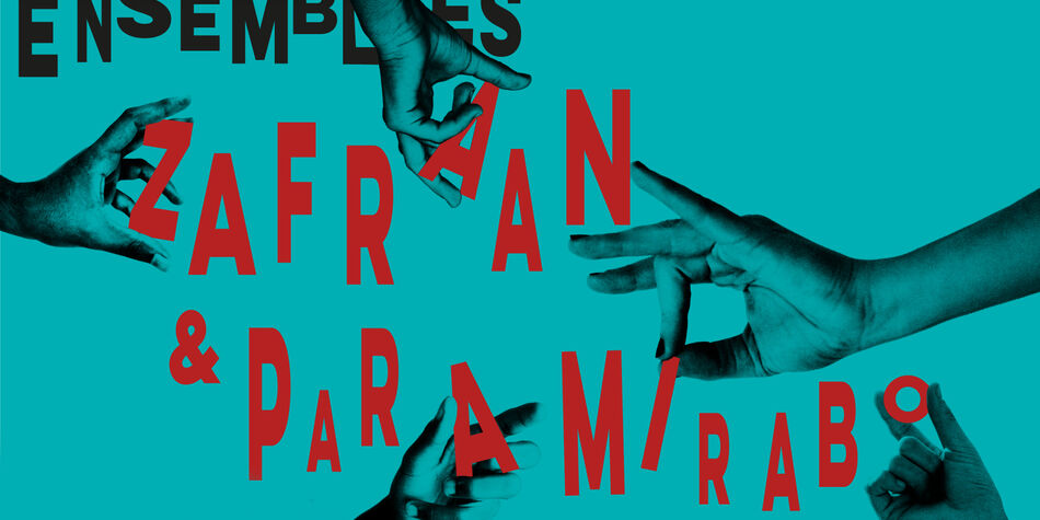 Ensembles Zafraan & Paramirabo