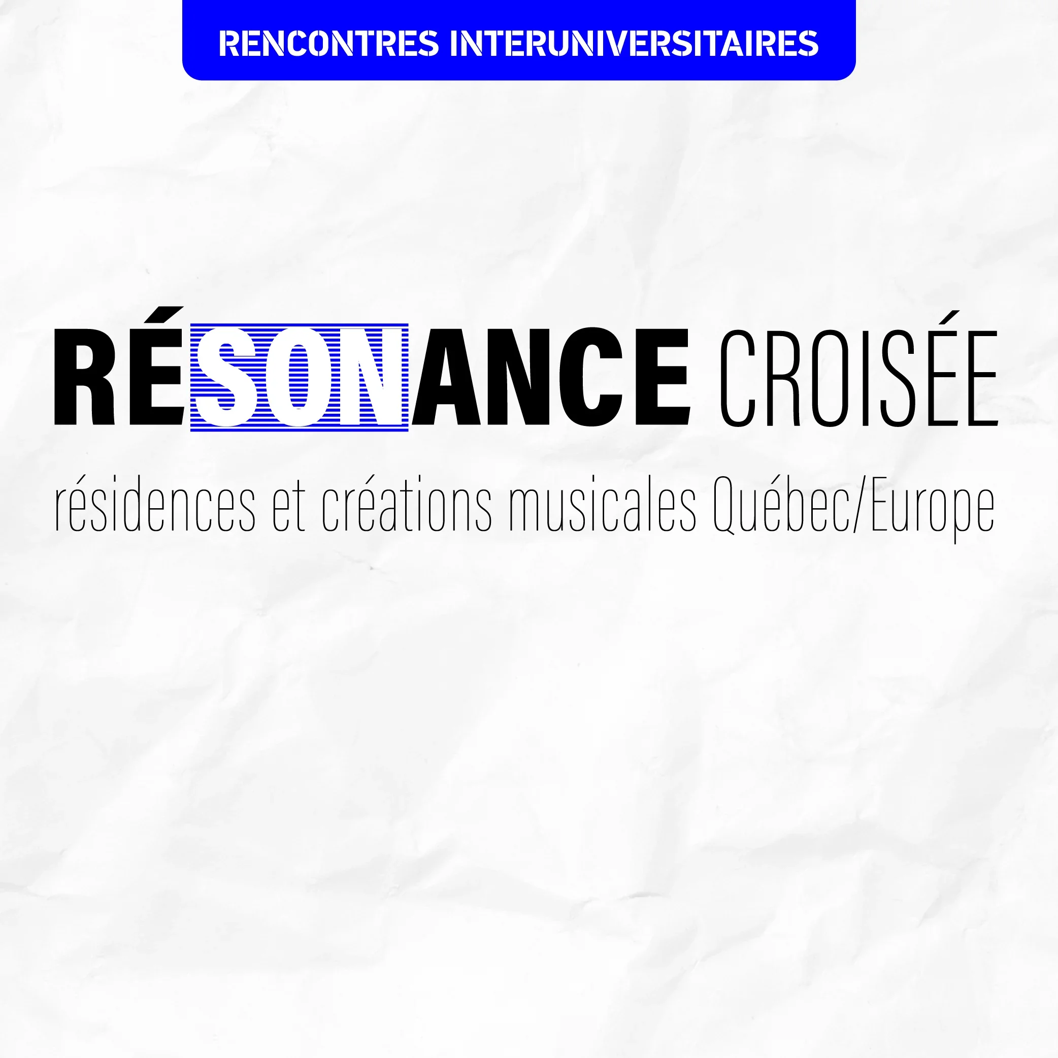 visuel résonance croisée - rencontres interuniversitaires