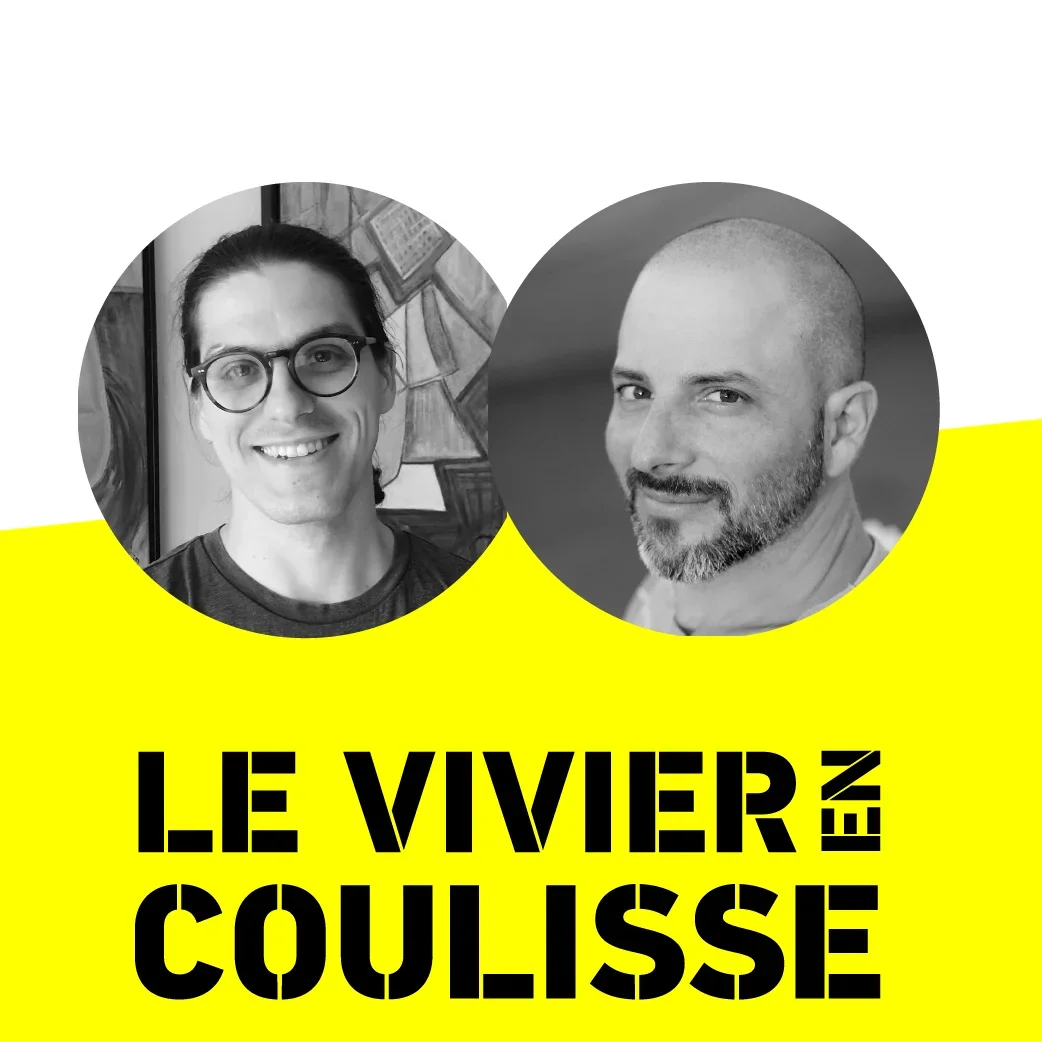 Visuel Vivier en coulisse 10