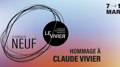 Visuel de La Semaine du Neuf · hommage à Claude Vivier