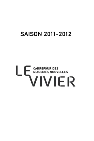 Logo du Vivier avec le texte "Saison 2011-2012"